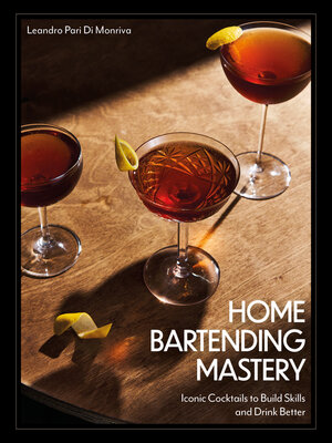 cover image of Home Bartending Mastery